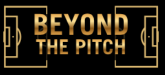 Beyond The Pitch